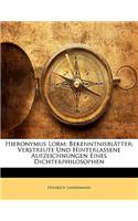 Hieronymus Lorm: Bekenntnisblatter: Verstreute Und Hinterlassene Aufzeichnungen Eines Dichterphilosophen