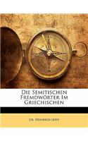 Die Semitischen Fremdworter Im Griechischen