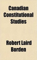 Canadian Constitutional Studies