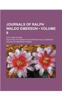 Journals of Ralph Waldo Emerson (Volume 9); With Annotations