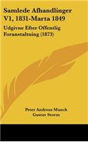 Samlede Afhandlinger V1, 1831-Marta 1849