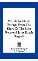 My Life in Christ