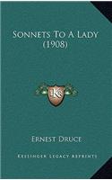 Sonnets to a Lady (1908)