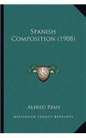 Spanish Composition (1908)