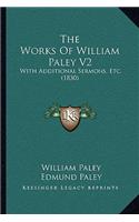 The Works Of William Paley V2