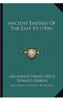 Ancient Empires Of The East V1 (1906)