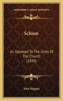 Schism