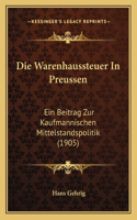Die Warenhaussteuer In Preussen
