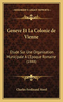 Geneve Et La Colonie de Vienne