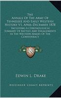 The Annals of the Army of Tennessee and Early Western History V1, April-December 1878