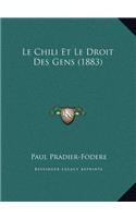 Le Chili Et Le Droit Des Gens (1883)