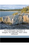 Picturesque Quebec