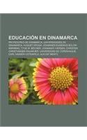 Educacion En Dinamarca: Profesores de Dinamarca, Universidades de Dinamarca, August Krogh, Johannes Eugenius Bulow Warming, Tyge W. Bocher(Spanish)