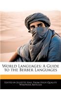 World Languages: A Guide to the Berber Languages