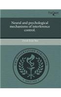 Neural and Psychological Mechanisms of Interference Control