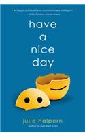 Have a Nice Day