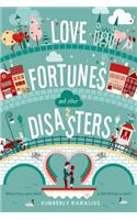 Love Fortunes and Other Disasters