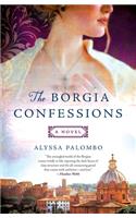 The Borgia Confessions: A Novel