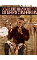 Complete Transcript Of Ed Geins Confession