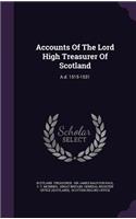 Accounts of the Lord High Treasurer of Scotland