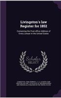 Livingston's law Register for 1852
