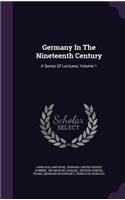 Germany In The Nineteenth Century
