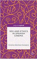 Sex and Ethics in Spanish Cinema