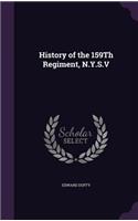 History of the 159Th Regiment, N.Y.S.V