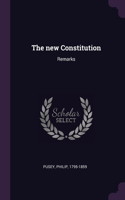 The new Constitution: Remarks
