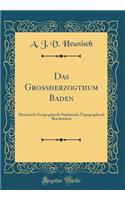 Das Grossherzogthum Baden