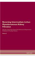 Reversing Intermediate Lichen Myxedematosus