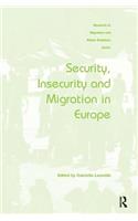 Security, Insecurity and Migration in Europe