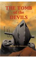 The Tomb of the Devils: (English)