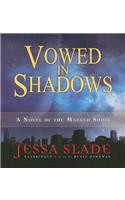 Vowed in Shadows