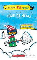 Je Lis Avec Pat Le Chat: Jour de Neige