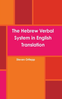 The Hebrew Verbal System in English Translation: (English)