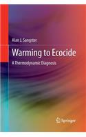 Warming to Ecocide