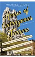 House of Outrageous Fortune: Fifteen Central Park West, the World's Most Powerful Address