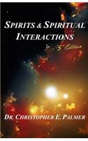Spirits & Spiritual Interactions