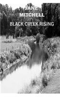 Black Creek Rising
