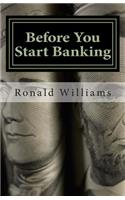 Before You Start Banking