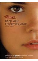 The Fosters: Keep Your Frenemies Close