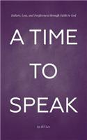 A Time to Speak
