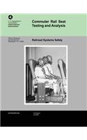 Commuter Rail Seat Testing and Analysis