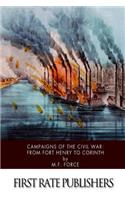 Campaigns of the Civil War: From Fort Henry to Corinth