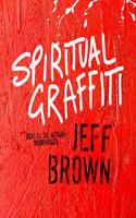 Spiritual Graffiti
