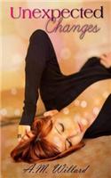 Unexpected Changes: (English)