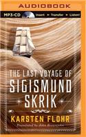Last Voyage of Sigismund Skrik
