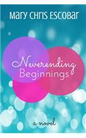 Neverending Beginnings