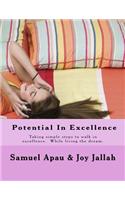 Potential in Excellence: (English)